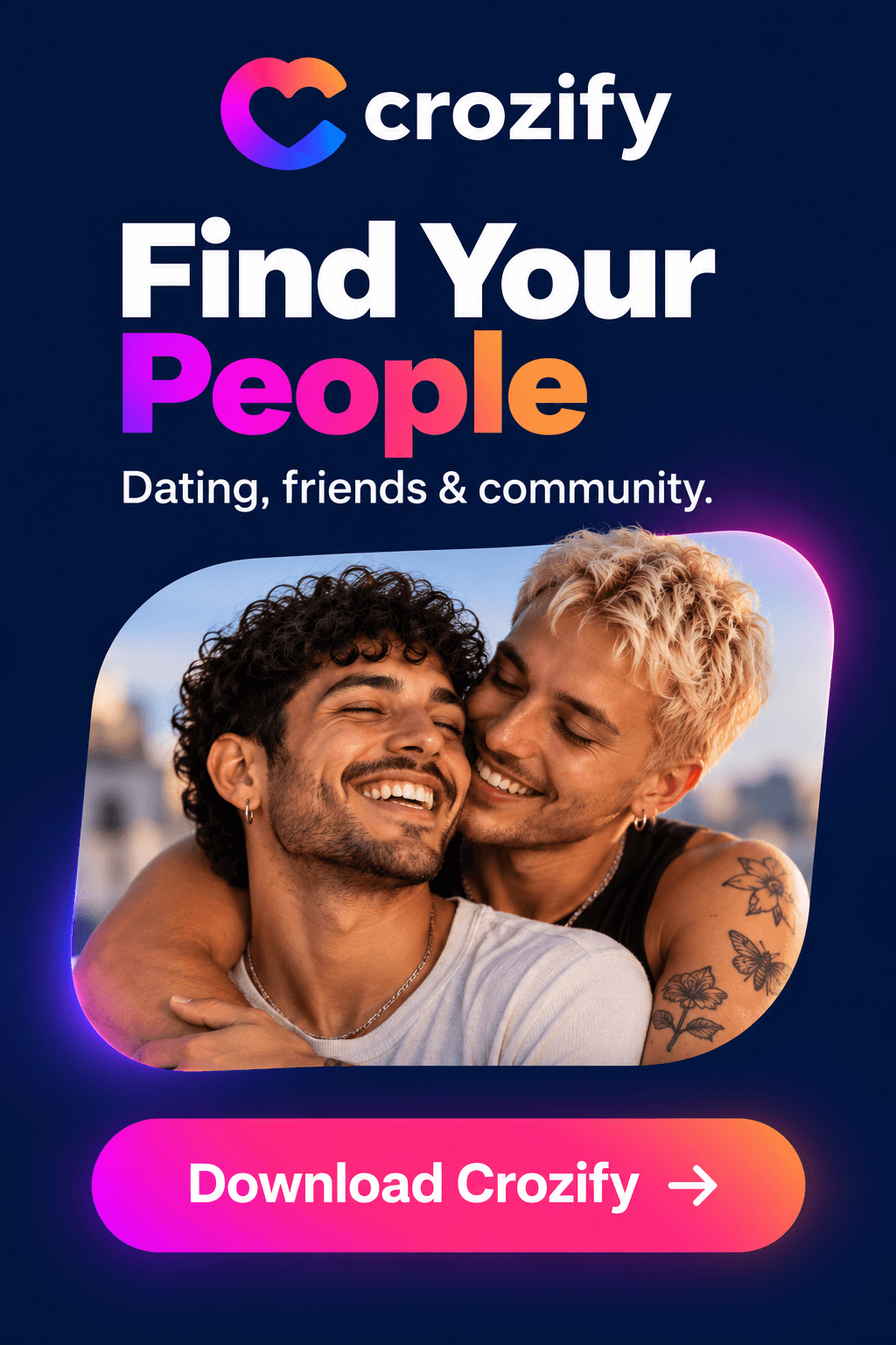 Find your people with Crozify: dating, friends, and community